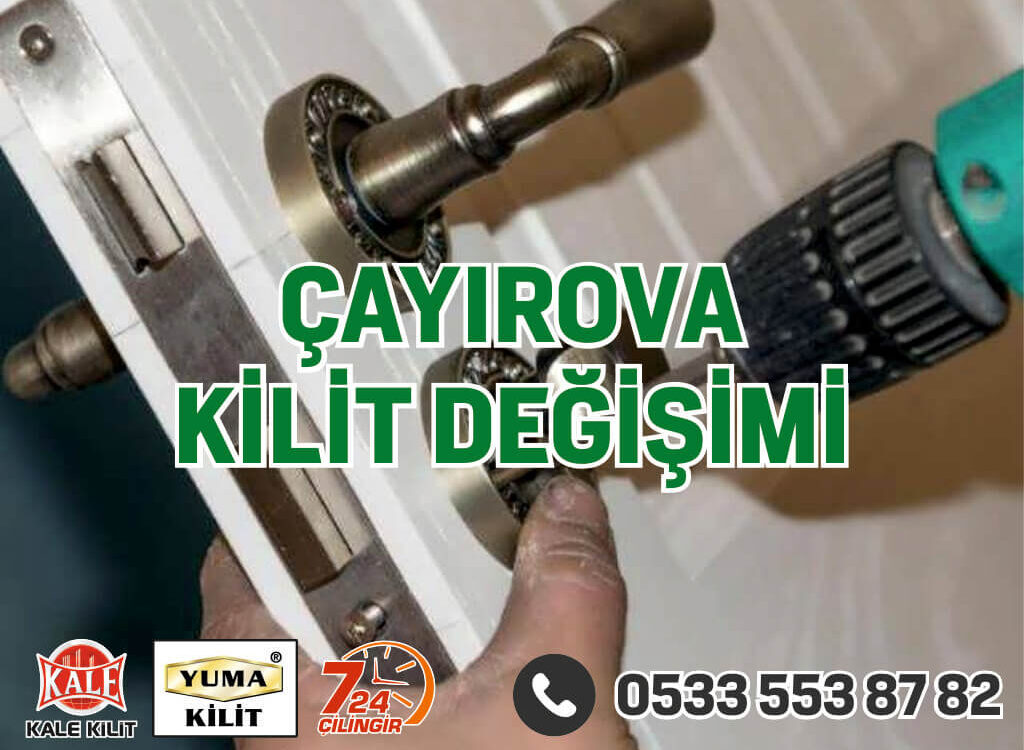 Çayırova kilit değişimi