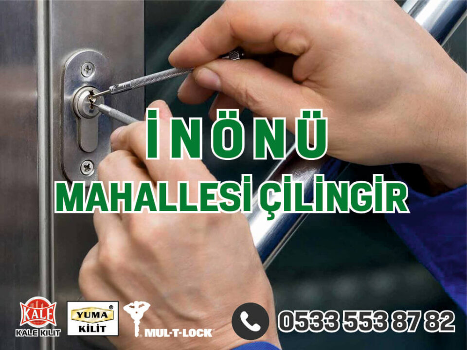 İnönü Mahallesi Çilingir
